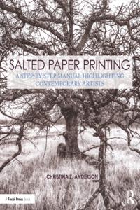 Contemporary Practices in Alternative Process Photography