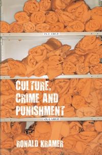 Culture, Crime and Punishment