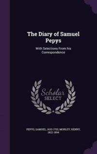 The Diary of Samuel Pepys