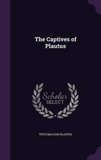 Bokomslag för "The Captives of Plautus"