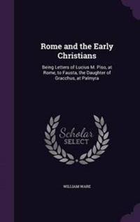 Rome and the Early Christians