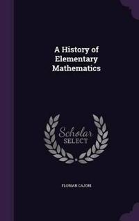 Bokomslag för "A History of Elementary Mathematics"