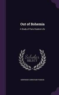 Out of Bohemia