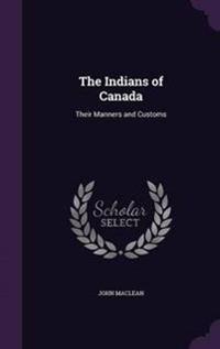 The Indians of Canada