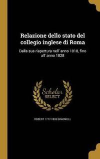 Relazione dello stato del collegio inglese di Roma