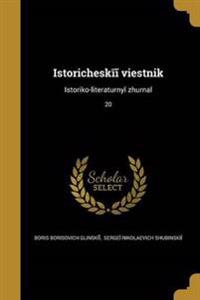 Istoricheskīĭ vi︠e︡stnik