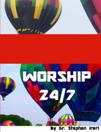 Worship 24/7