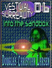 Vestigial Surreality: 06
