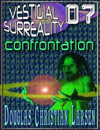 Vestigial Surreality: 07