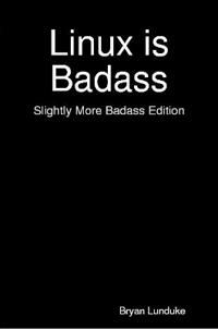 Linux is Badass