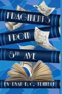 Fragments from 5th Ave