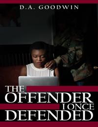 Offender I Once Defended