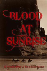 Bokomslag för "Blood at Sunrise"