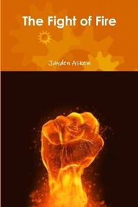 The Fight of Fire