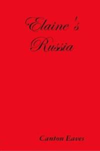 Elaine's Russia