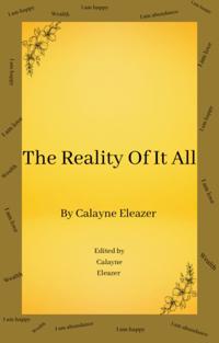Reality of it All