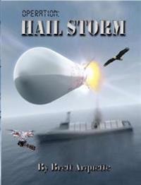 Operation Hail Storm