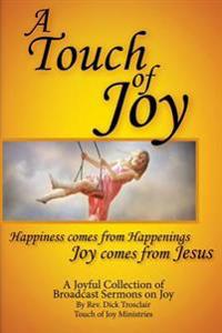 A Touch of Joy