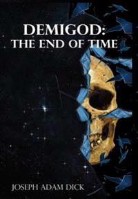 Demigod: the End of Time