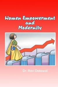 "Women Empowerment and Modernity"