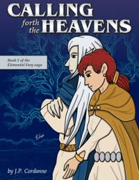 Elemental Fury, Book 1: Calling Forth the Heavens