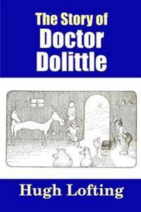 Bokomslag för "The Story of Doctor Dolittle"