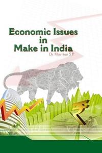 Economic issues in "make in India"