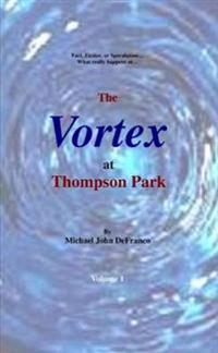 The Vortex @ Thompson Park 1