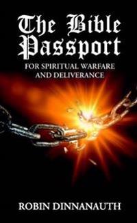 The Bible Passport for Spiritual Warfare & Deliverance