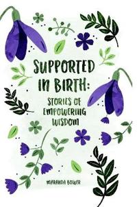 Supported in Birth