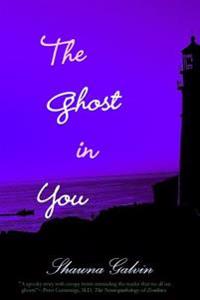 The Ghost in You