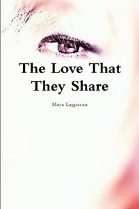 The Love That They Share