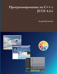 ???????????????? ?? C++ ? JUCE 4.2.x