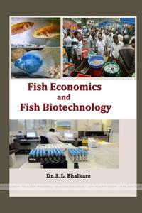 Fish Economics and Fish Biotechnology
