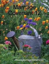 Marriage Covenant 12