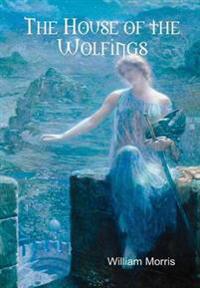 Bokomslag for "The House Of The Wolfings"