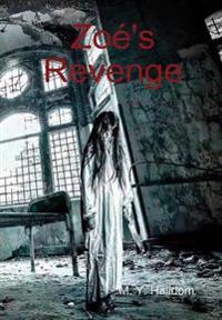 Zoe's Revenge