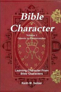 Bible Character Volume 1