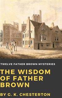 Bokomslag för "The Wisdom of Father Brown"