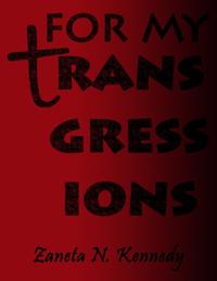 For My Transgressions