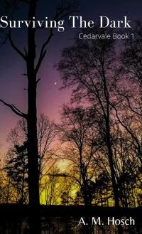 Surviving the Dark