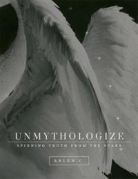 Unmythologize
