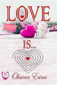 Love is: "10 Rules of the Love"
