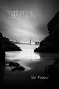 Disruption