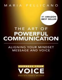 Art of Powerful Communication