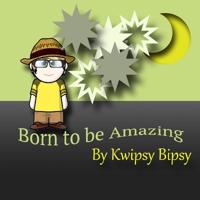 Born To Be Amazing