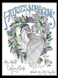 Fairies and Dragons: an Adult Coloring Book