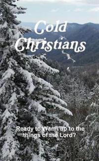 Cold Christians