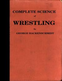 Complete Science of Wrestling
