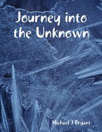 Journey into the Unknown